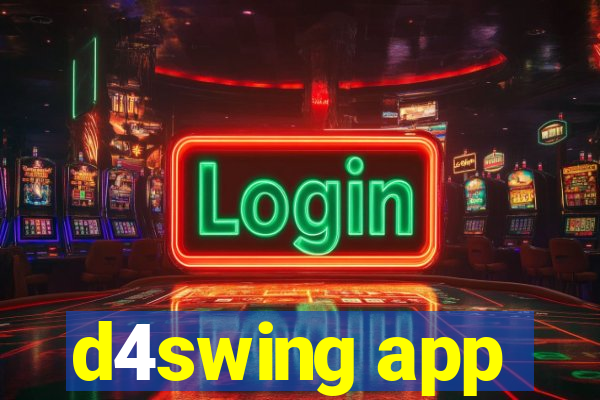 d4swing app